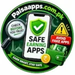 Fake Earning Apps in Pakistan – Safety Warning Guide
